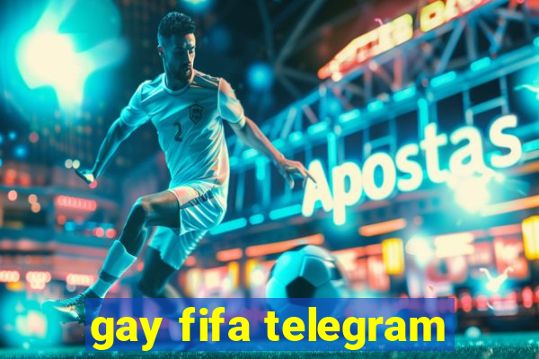 gay fifa telegram